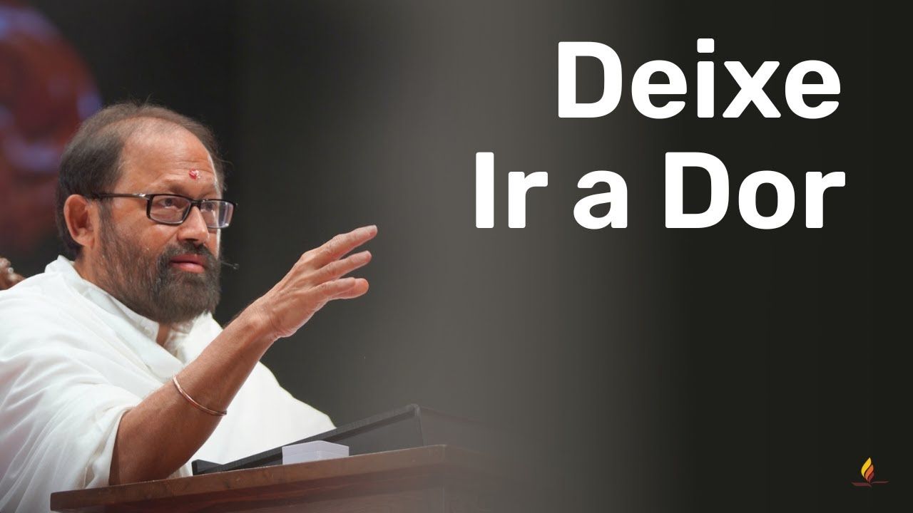 Deixe Ir a Dor e Encontre a Paz Interior | Let Go of Tragic Events | Pujya Gurudevshri Rakeshji