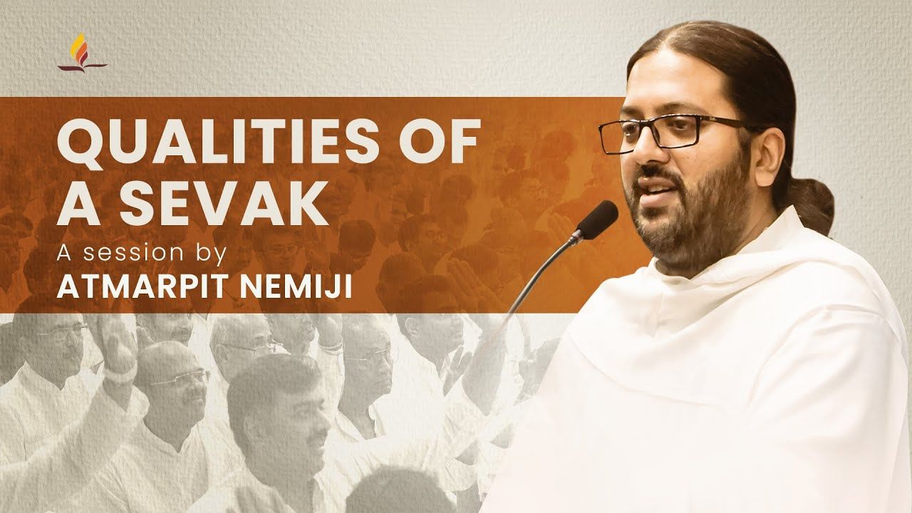 Qualities of a Sevak | A session by Atmarpit Nemiji video thumbnail
