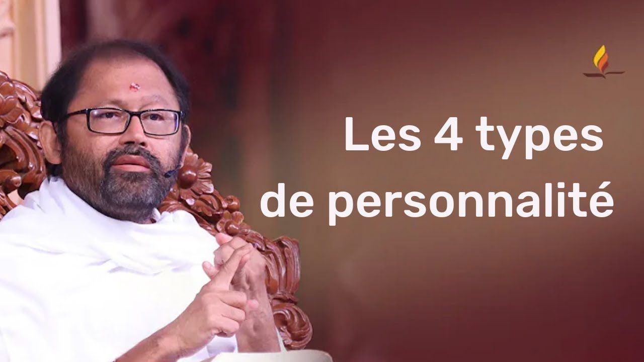 Les 4 types de personnalité | Pujya Gurudevshri Rakeshji | SRMD French